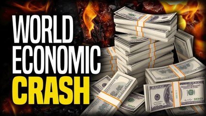 World Economic Crash. Prepare Yourself Accordingly.