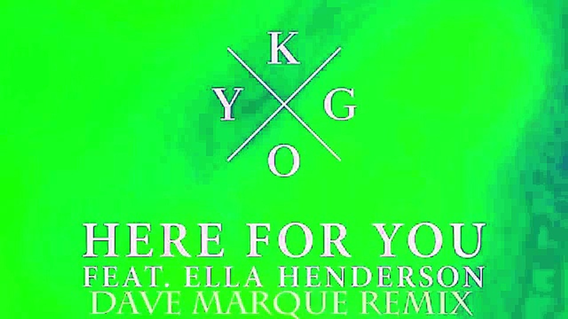 ⁣Kygo feat. Ella Henderson - Here For You (Dave Marque Remix)