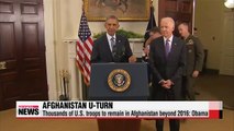 Thousands of U.S. troops to remain in Afghanistan beyond 2016: Obama