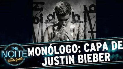Monólogo: Capa polêmica de Justin Bieber