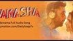 Safarnama Full Audio Song |Tamasha Movie (2015)| Ranbir Kapoor | Deepika Padukone | Lucky Ali