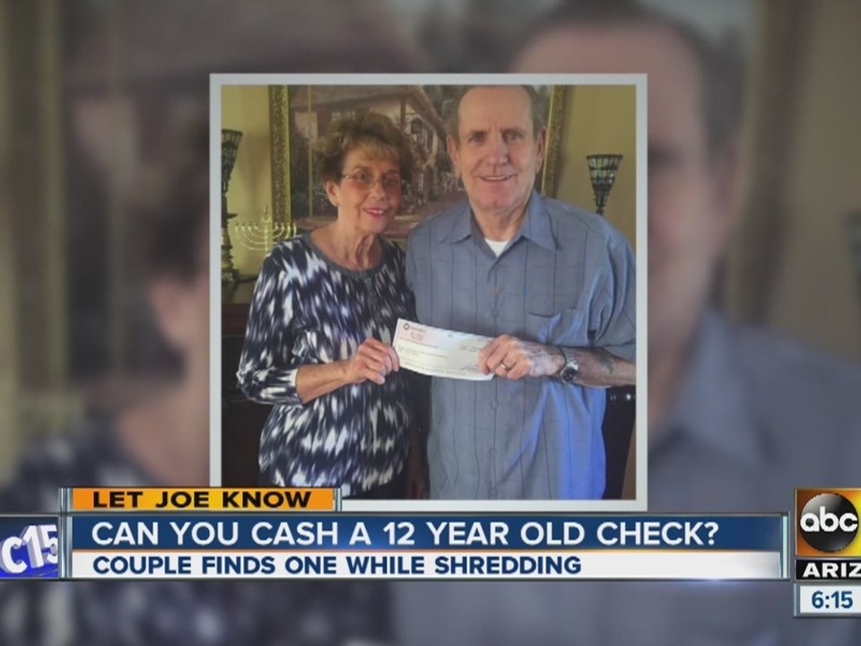 Let Joe Know: Can you cash an old check?