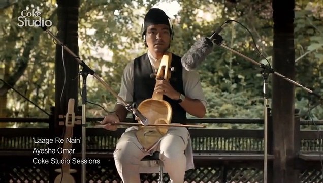 Laage Re Nain - Ayesha Omer Coke Studio Pakistan, Season 6, Episode 2