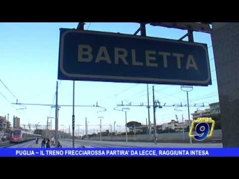 PUGLIA | Il Frecciarossa partirà da Lecce, raggiunta l'intesa