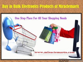 Buy Electronics Products at Miraclemarts