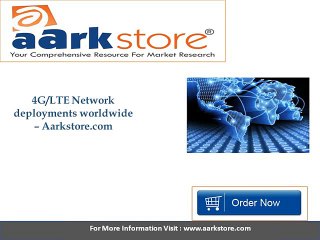 Aarkstore - 4G LTE Network deployments worldwide