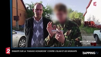 Complément d'enquête : La "parano hongroise" contre l'Islam et les migrants