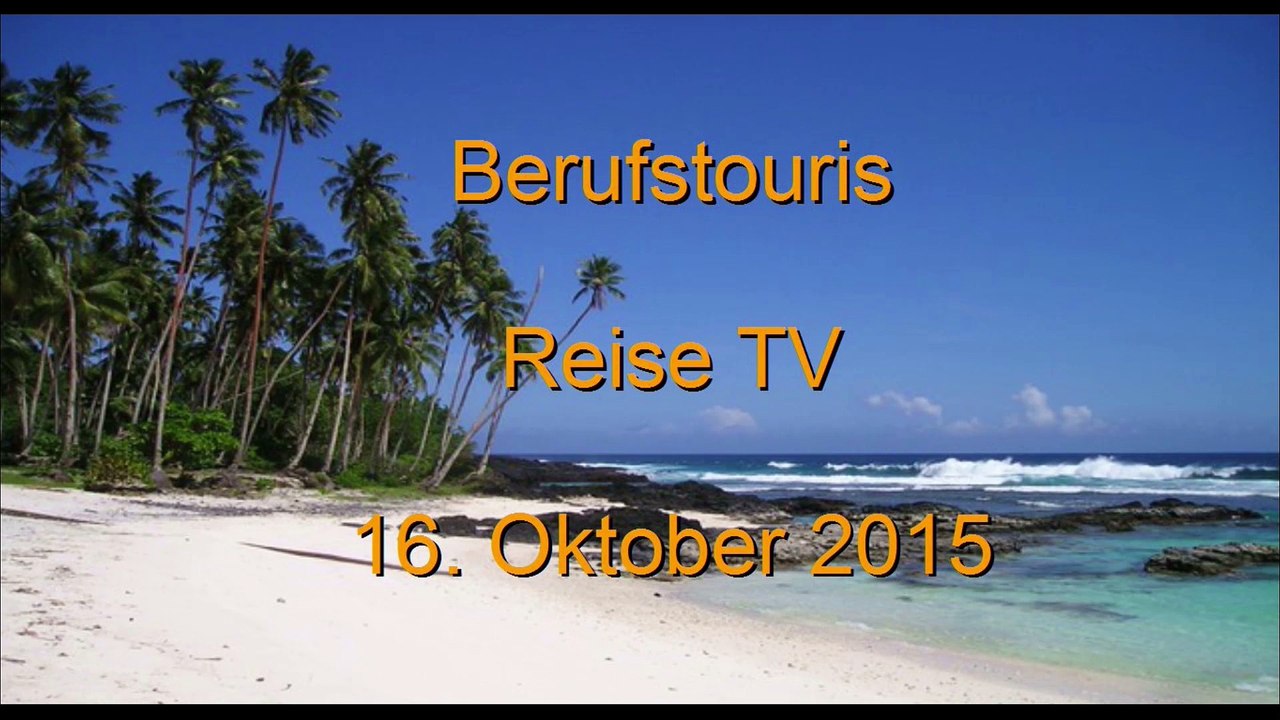Reise TV 16 Oktober