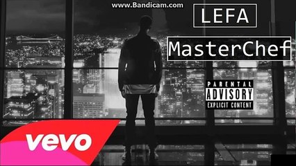 LEFA - MasterChef (Son Officiel)