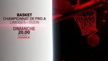 BASKET - LIMOGES VS. DIJON : BANDE-ANNONCE