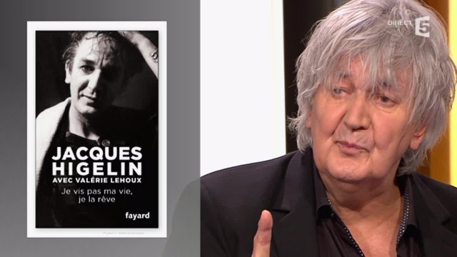 Jacques Higelin se raconte dans 'Je ne vis pas ma vie, je la rêve'