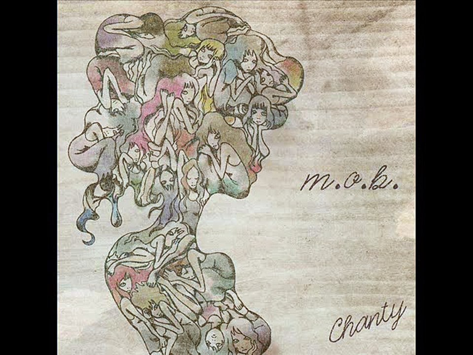 Chanty - m.o.b. - 2.誰