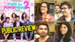 Pyaar Ka Punchnama PUBLIC REVIEW | Kartik Aaryan, Nushrat Bharucha, Sunny Singh & Sonalli Sehgall