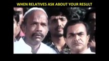 funny video, When your Relatives ask about Result