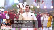 Aaj Unse Milna Hai Full Song Prem Ratan Dhan Payo [2015] Salman Khan, Sonam Kapoor - Video Dailymotion