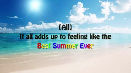 Teen Beach 2 - Best Summer Ever - Lyrics