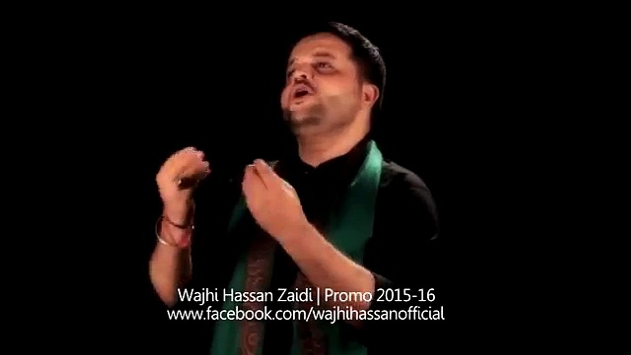 Wajhi Hassan Zaidi Coming Soon Nohay 2015 l  New Promo   Noha 2015 l  Muharram 2