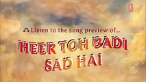 Heer Toh Badi Sad Hai HD Song Teaser - Tamasha [2015] -