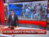 Avrupa Birliği'nden Türkiye'ye Suriyeli Mülteci tuzağı