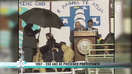 1997- 200 ans de présence protestante- Archives Polynésie1ère n°34