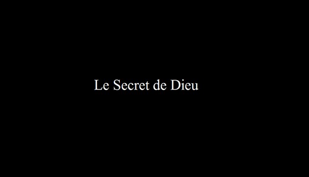 Le secret de Dieu, ( Par Lucifer-L'Antéchrist-Pandore )