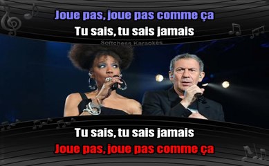 Karaoké François Feldman et Joniece Jamison - Joue pas (avec choeurs)