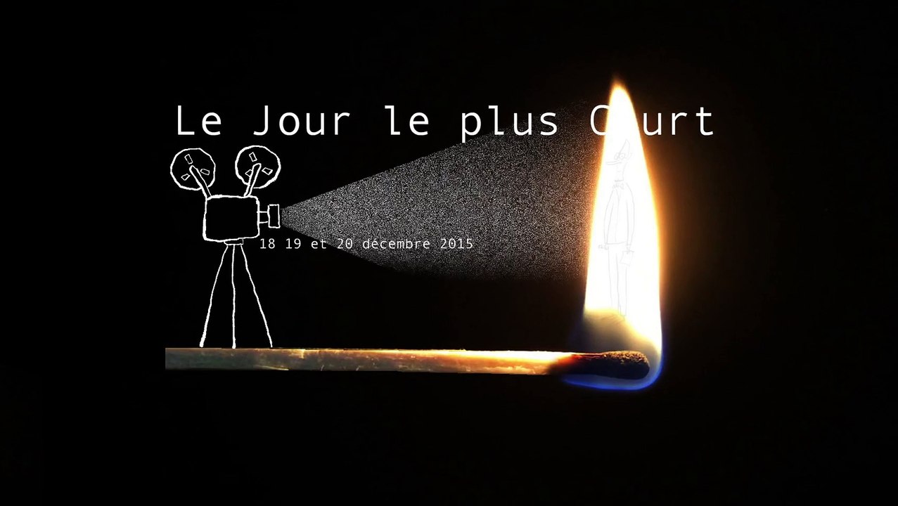 Le Jour le plus Court 2015 (Film Annonce)