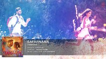 Safarnama FULL  Song - Tamasha - Ranbir Kapoor, Deepika Padukone