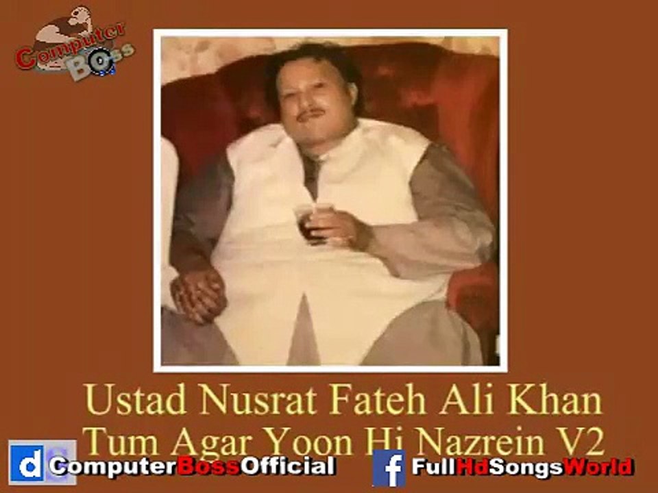 Tum Agar Yoon Hi Nazrein Vol 2 by Ustad Nusrat Fateh Ali Khan