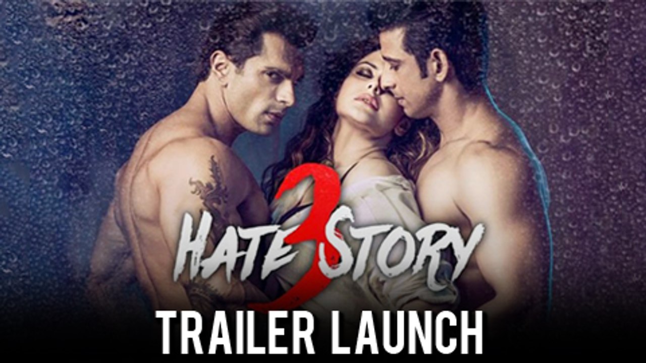 Hate Story Trailer Out Launch Highlights Karan Singh Grover