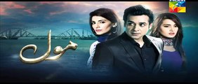 Mol Episode 20 Promo HUM TV Drama 17 Oct 2015