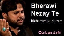 Bharawi Nezay Te - Qurban Jafri - Muharram-ul-Harram