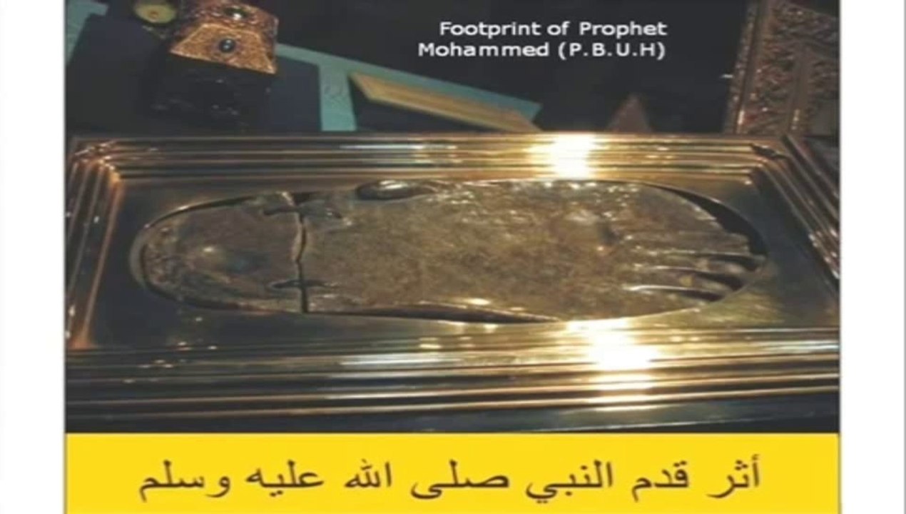 Belongings Of The Prophet Muhammad (SAW)