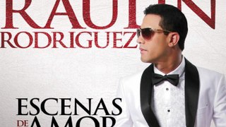 RAULIN RODRIGUEZ- ESCENAS DE AMOR (Complete Album) [2015]