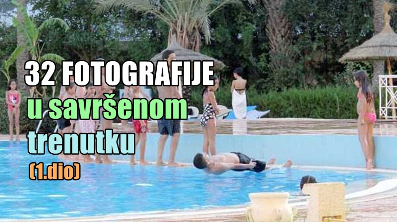 32 Fotografije u savršenom trenutku (1.dio)