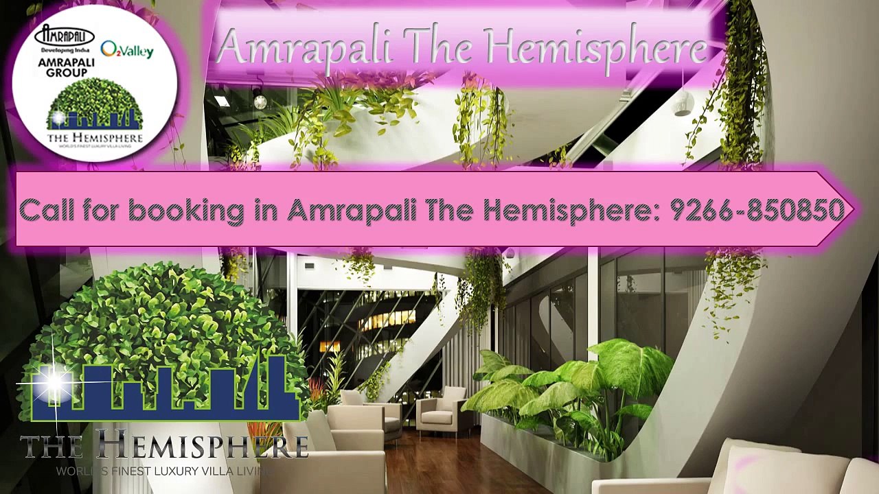 Amrapali Hemisphere is Attractive Place