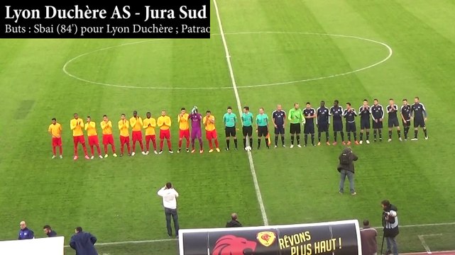 CFA #08 : Lyon Duchère AS - Jura Sud Foot 1-1