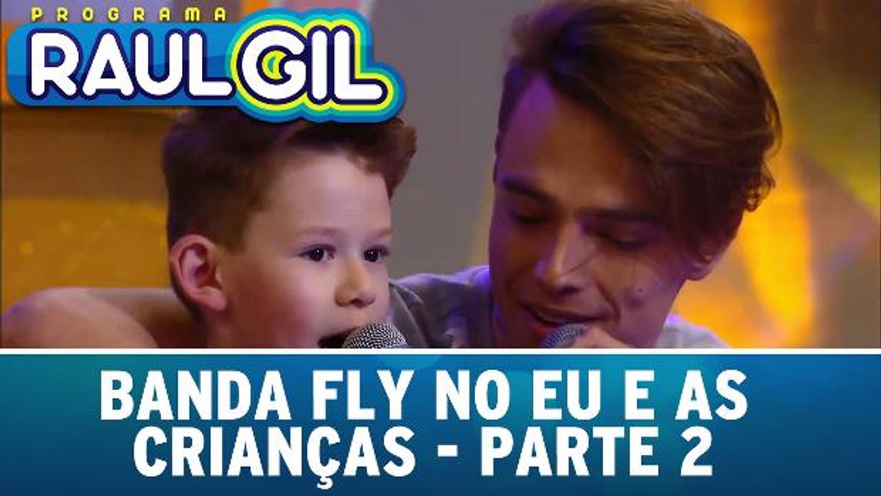 Banda Fly no Eu E As Crianças - Parte 2