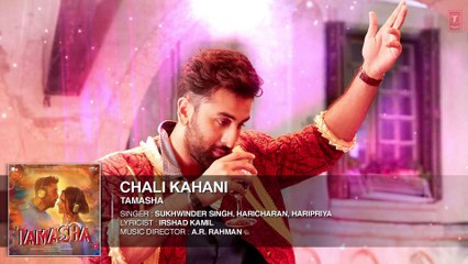 Скачать видео: Chali Kahani FULL AUDIO Song ¦ Tamasha ¦ Ranbir Kapoor, Deepika Padukone ¦ T-Series