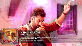 Chali Kahani FULL AUDIO Song - Tamasha - Ranbir Kapoor, Deepika Padukone - T-Series