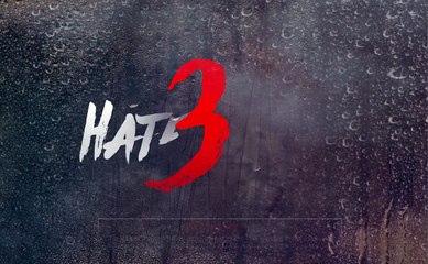 'Hate Story 3' Motion Poster - A T-Series Film