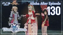 テイルズ オブ ゼスティリア │ Tales of Zestiria 【PS3】 -  130 「Alisha After Episode  アリーシャ　アフターエピソード　－瞳にうつるもの－」