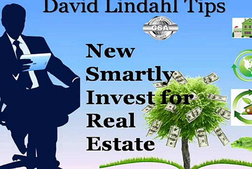 David-Lindahl-Said-Tips-New-Smartly-Invest-for-Real-Estate