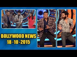 Alia Bhatt & Shahid Kapoor DANCES With Salman Khan In Bigg Boss 9 | 18th Oct 2015
