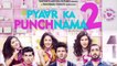 'Pyaar Ka Punchnama 2' Weekend Box Office Collection