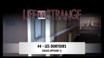 LIFE IS STRANGE | SOLUCE Épisode 1-4