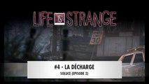 LIFE IS STRANGE | SOLUCE Épisode 2-4