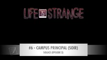 LIFE IS STRANGE | SOLUCE Épisode 2-6
