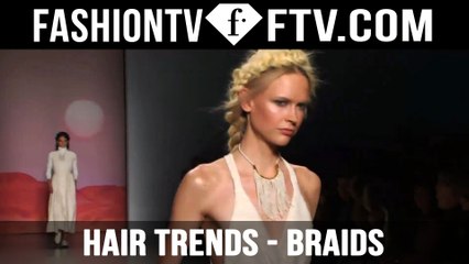 Hair Trends Fall/Winter 2015-16 Braids | FTV.com