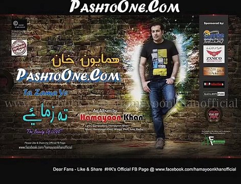 Makrha Yaara Nure Makrha Ishare - Hamayoon Khan - Ta Zama Ye 07 - Pashto New Song Album 2015 HD